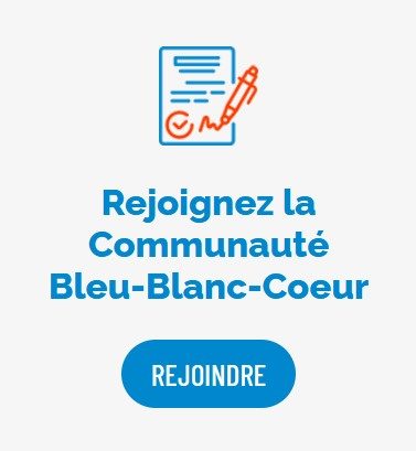 Rejoignez la communauté Bleu-Blanc-Coeur
